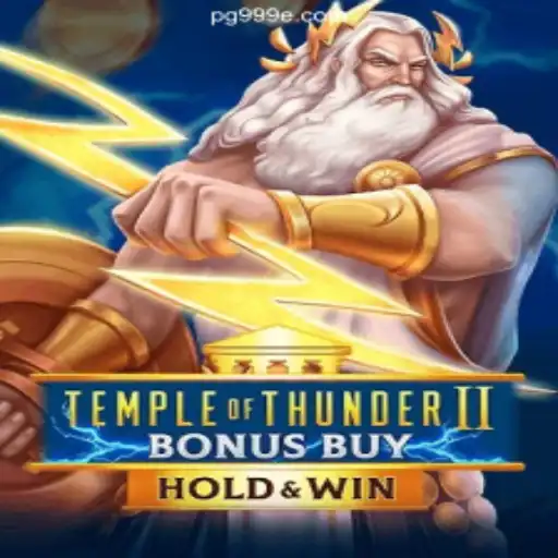 Exploring the Exciting World of TempleofThunderIIBonusBuy