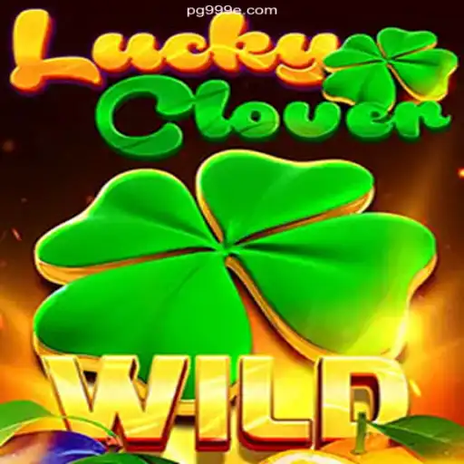 Explore the Thrilling World of LuckyClover at 999E Brasil: O Melhor Cassino Online e Apostas Esportivas