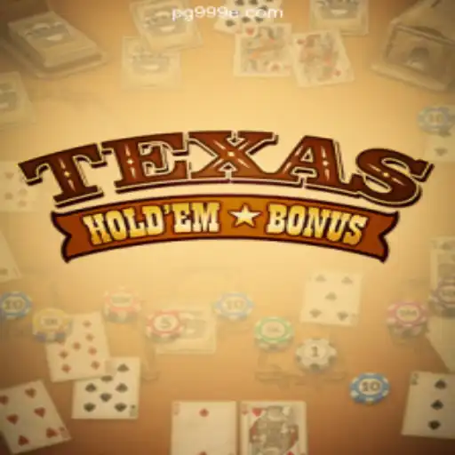 Exploring the World of Texas Holdem Bonus with 999E Brasil