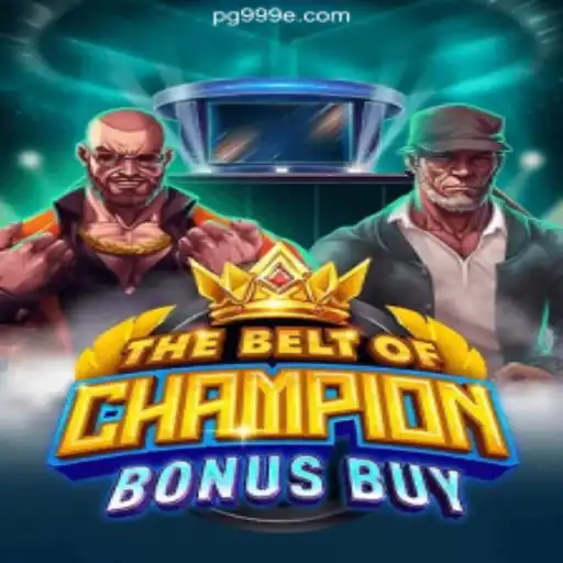 The Belt of Champion Bonus Buy: A Thrilling Game Experience with 999E Brasil